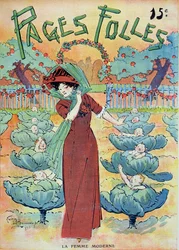 A modern nő a káposztaföldön, a „Pages Folles”-ból, 1910